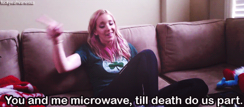When microwaving your food…