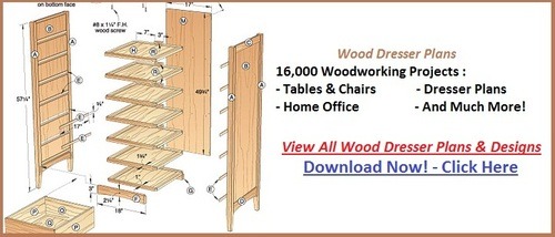 Wood Dresser Plans