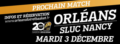[Basket : Pro A, J9] : Orléans Loiret Basket (2éme) - Sluc Nancy (6éme) 1