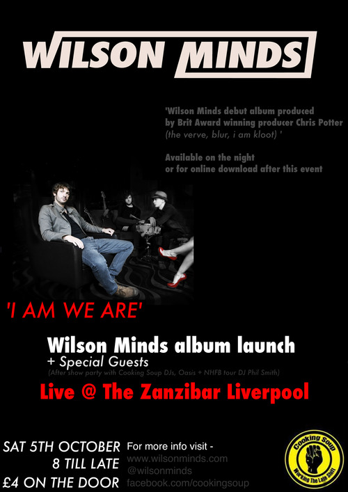 Wilson Minds Album launch Liverpool Sat 5 Oct The Zanzibar