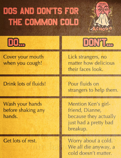 Dos And Don'ts For the Common Cold