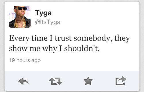 Tyga Twitter Quotes