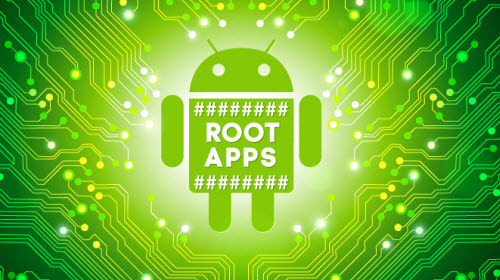 3 Must Have Apps When You Root Your Android Phone