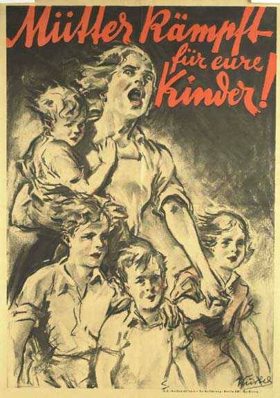 Nazi-Plakat "Mütter kämpft für eure Kinder"