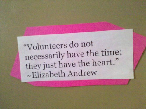 quotes about volunteering. (Pictured above: Quote I saw