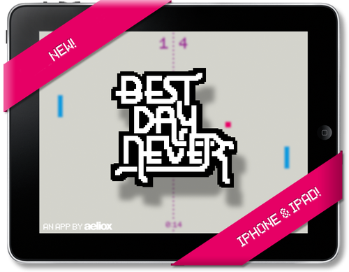BestDayNever BDN PONG App for iPhone & iPad