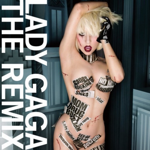 Lady Gaga Remix 2010. Lady Gaga - The Remix (2010)