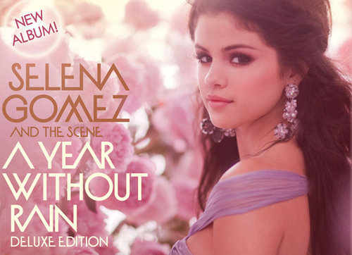 selena gomez a year without rain album artwork. Selena Gomez “A Year Without
