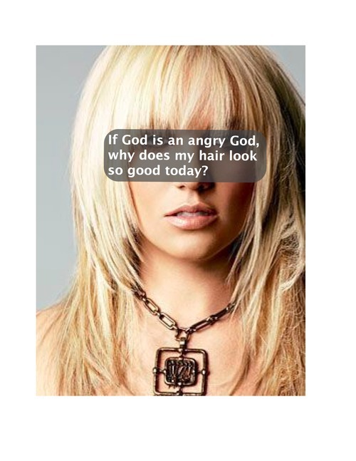 4:08pm | 28 Aug 2010 | Blondes | Sinners in the hands of an angry God | Cute 