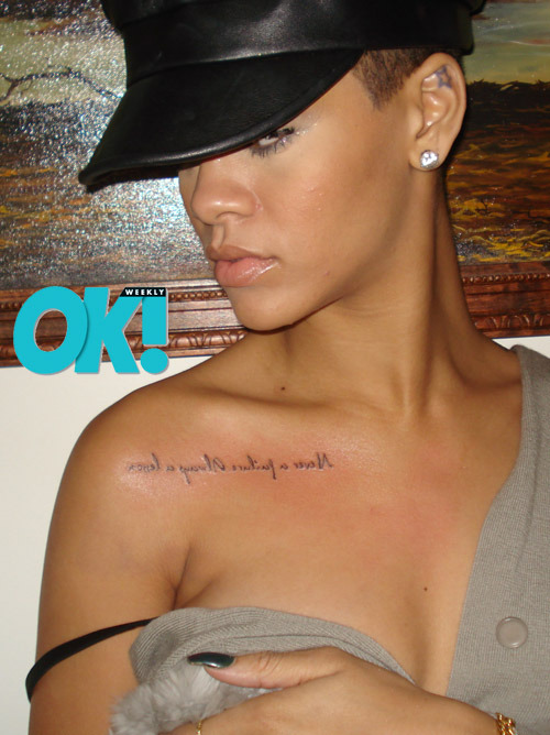 Love This Rihanna Quote Tattooed Backwards So She Can Read It In The