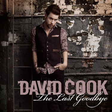the last goodbye david cook album cover. David Cook - “The Last Goodbye