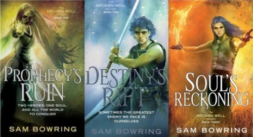 The Broken Well Trilogy by Sam Bowring