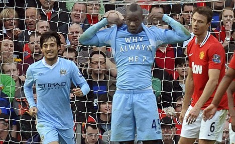 Why Always Me shirt of Balotelli after scoring against Manchester United