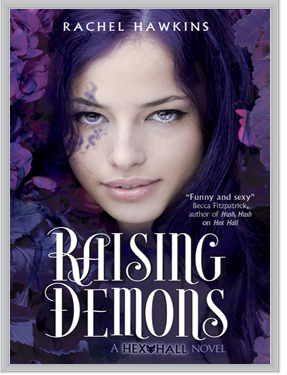 Raising Demons by Rachel Hawkins
