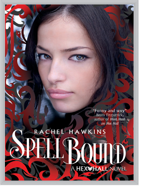 Spellbound by Rachel Hawkins
