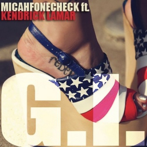 Micahfonecheck Feat  Kendrick Lamar   Girls in America