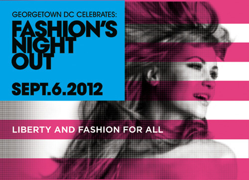 Georgetown DC Celebrates: Fashion's Night Out, Sept 6, 2012