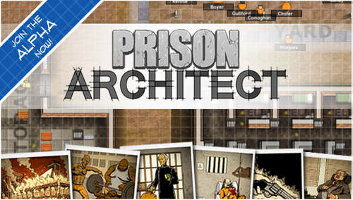 ”prison-architect-playable-alpha-on-Kickstarter”