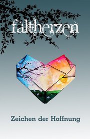 Romana Grimm: Spenden-Anthologie "Faltherzen - Autoren für Japan"