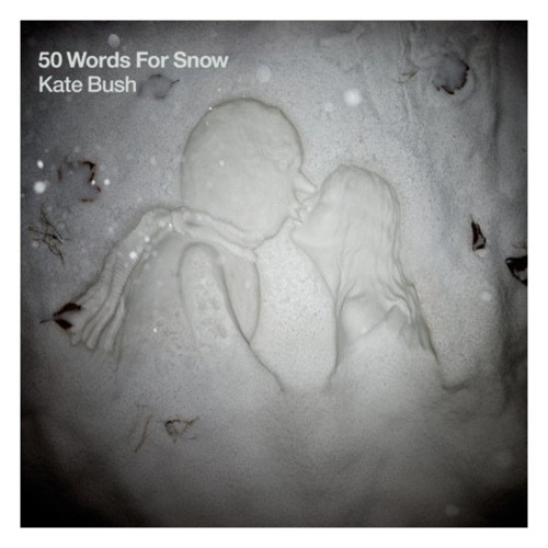Kate Bush 50 Words For Snow